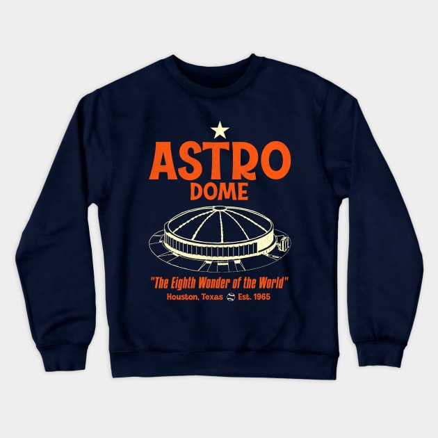 Astrodome Defunct Baseball Stadium Crewneck Sweatshirt by darklordpug